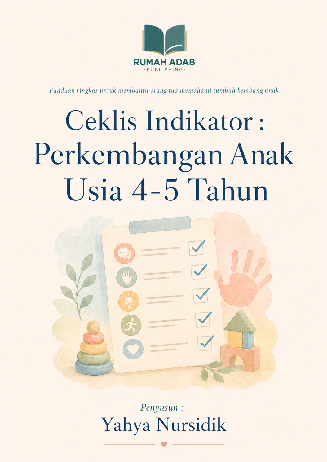 Sampul buku E-Book Ceklis Indikator: Perkembangan Anak Usia 4-5 Tahun
