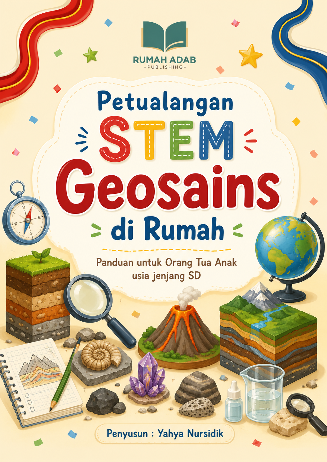 Sampul buku Petualangan STEM Geosains di Rumah