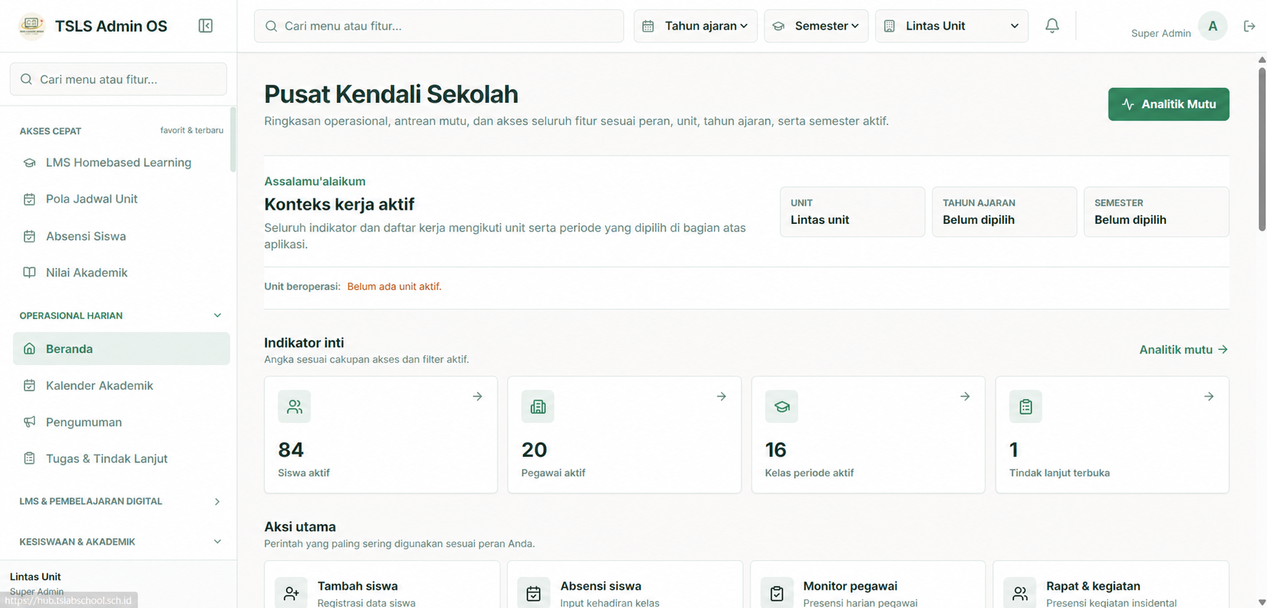 Tampilan pusat kendali Sistem Informasi Akademik dan Operasional Tarbiyah Sunnah Lab School